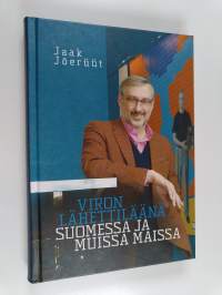 Viron lähettiläänä Suomessa ja muissa maissa