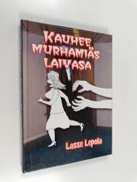 Kauhee murhamiäs laivasa
