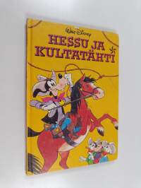 Hessu ja kultatähti : Disneyn satulukemisto