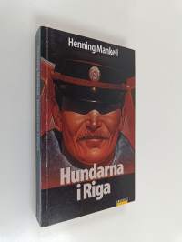 Hundarna i Riga : kriminalroman