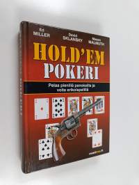 Hold&#039;em pokeri : pelaa pienillä panoksilla ja voita erikoispelillä