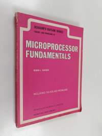 Schaum&#039;s Outline of Theory and Problems of Microprocessor Fundamentals