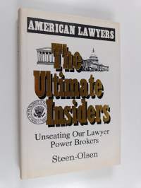 American Lawyers - The Ultimate Insiders