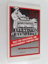The Television Gray Market