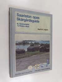 Saariston opas 1 = Skärgårdsguide : Suomenlahti = Finska viken