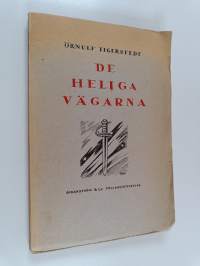 De heliga vägarna