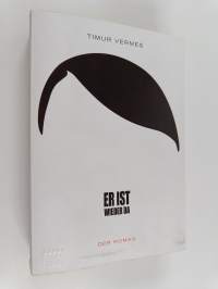 Er ist wieder da