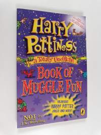 Harry Pottiness - A Totally Unofficial Book of Muggle Fun