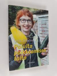 Polulta poikkeamisen taito (signeerattu)