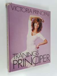 Victoria Principals träningsprinciper