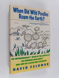 When Did Wild Poodles Roam the Earth?