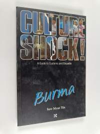 Culture Shock! - Burma