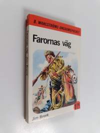 Farornas väg