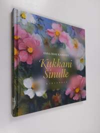 Kukkani sinulle