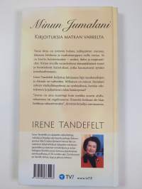 Minun Jumalani : kirjoituksia matkan varrelta