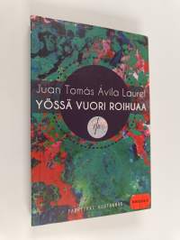 Yössä vuori roihuaa