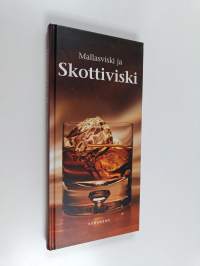 Mallasviski ja Skottiviski