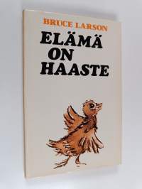 Elämä on haaste