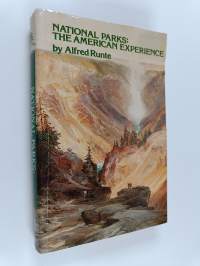 National Parks - The American Experience