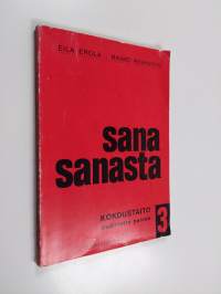 Sana sanasta, 3 - Kokoustaito