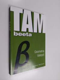TAMbeeta : geometria, vektorit - Geometria, vektorit - TAM β - TAM beeta - tam beeta