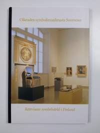 Oikeuden symbolimaailmasta Suomessa = Rättvisans symbolvärld i Finland