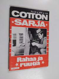 Cottonsarja 24/1979 : Rahaa ja ruutia
