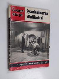 Cottonsarja 1/1976 : Syankaliumia illalliseksi