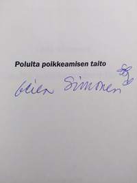 Polulta poikkeamisen taito (signeerattu)