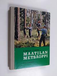 Maatilan metsäoppi (signeerattu, tekijän omiste)