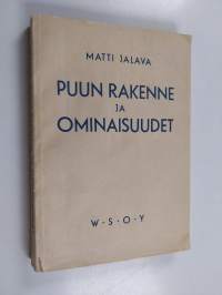 Puun rakenne ja ominaisuudet