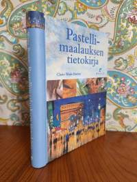 Pastellimaalauksen tietokirja