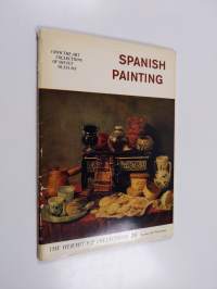 Spanish Paintings : From the Art Collection of Soviet Museums
