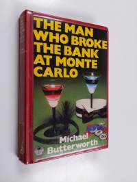 The Man who Broke the Bank at Monte Carlo - A Novel of the 1920s in the Black Manner