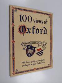 100 views of Oxford : The charm of Oxford beautifully portrayed in Sepia Photogravure