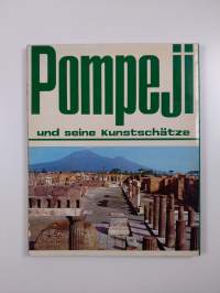 Pompeji : die Ausgrabungen
