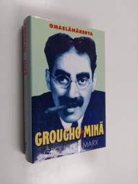 Groucho ja minä : omaelämäkerta