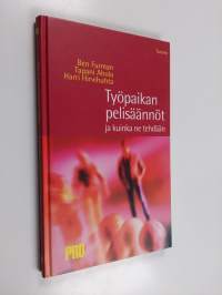 Työpaikan pelisäännöt ja kuinka ne tehdään