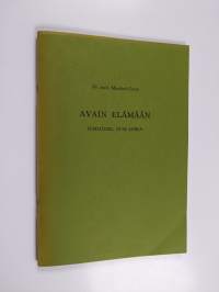 Avain elämään (signeerattu)