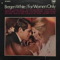 BERGEN WHITE : &quot; FOR WOMAN ONLY &quot; USA  1970 PAINOS