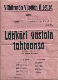 Ylihärmän Ylipään N:seura - Lääkäri vastoin tahtoansa  näytelmä juliste