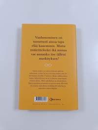 Muutakin kuin numeroita : Vanhenemisen taidosta