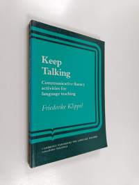 Keep talking : communicative fluency activities for language teaching