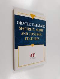 Oracle Database Security, Audit and Control Features