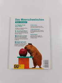 Das Meerschweinchen - artgerecht halten, gesund ernähren, richtig verstehen