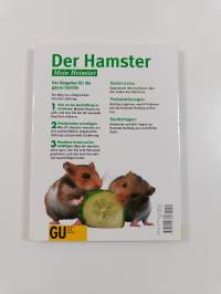 Der Hamster - Artgerecht halten ; Gesund ernähren ; Richtig verstehen