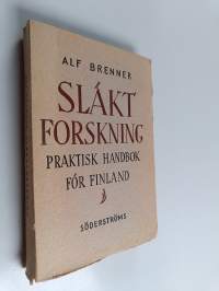 Släktforskning : Praktisk handbok för Finland