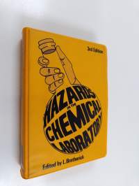 Hazards in the chemical laboratory