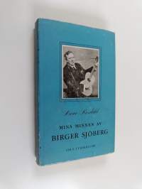 Mina minnen av Birger Sjöberg
