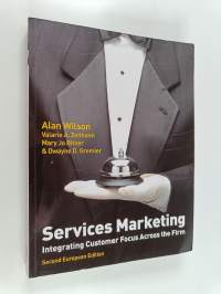 Services marketing : integrating customer focus across the firm